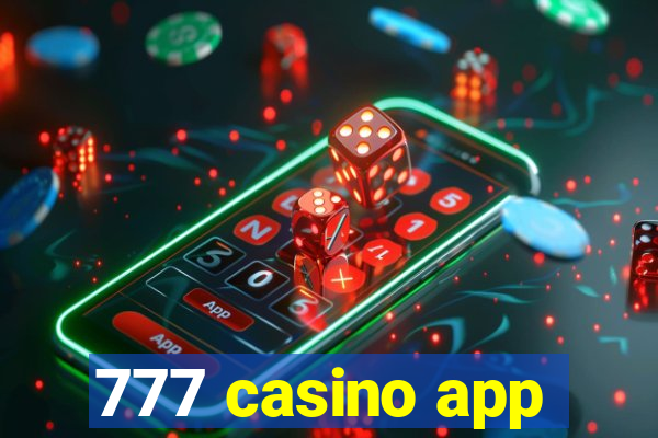 777 casino app